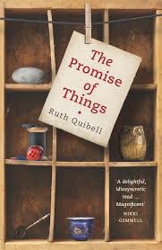 The Promise of Things by Ruth Quibell.jpeg