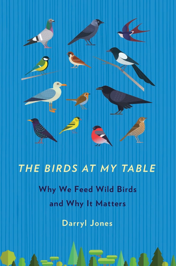 The Birds at My Table book cover by author Darryl Jones